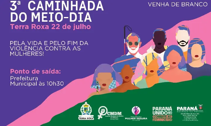 Terra Roxa promove Caminhada ao Meio-Dia pelo fim da violência contra as mulheres no próximo dia 22 de julho