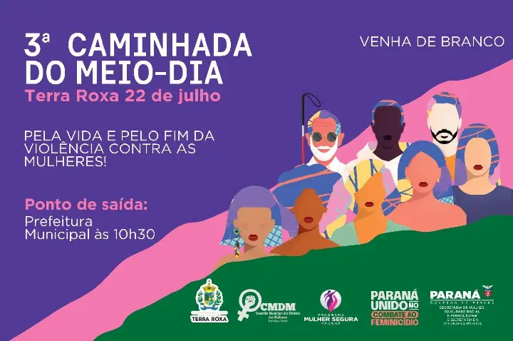 Terra Roxa promove Caminhada ao Meio-Dia pelo fim da violência contra as mulheres no próximo dia 22 de julho